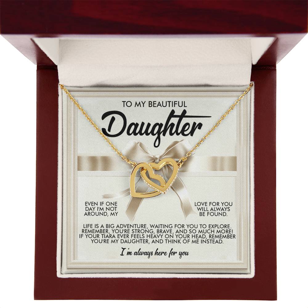 To My Beautiful Daughter - Heavy Tiara