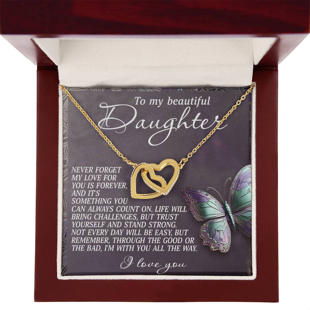To My Beautiful Daughter - Forever Love