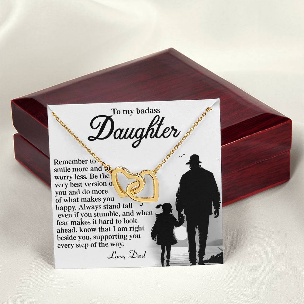 To My Badass Daughter - Smile More