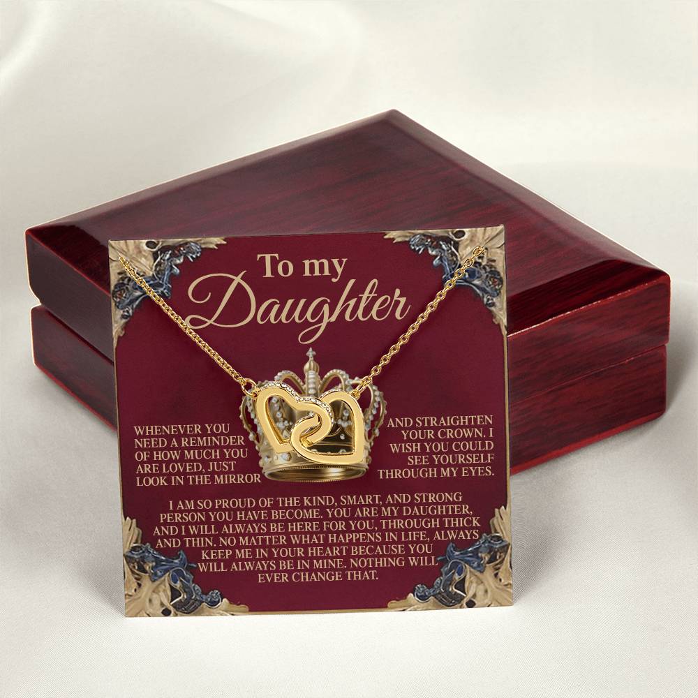 To My Daughter - Straighten Crown