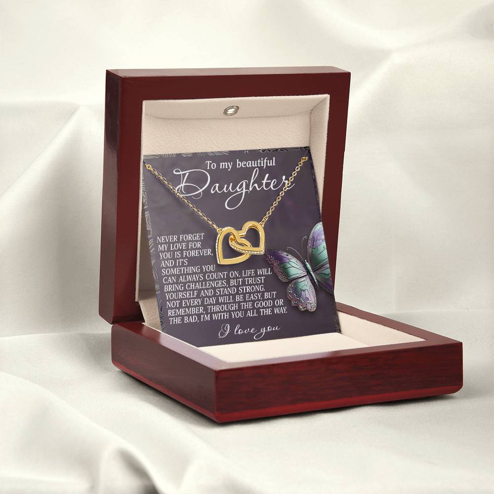 To My Beautiful Daughter - Forever Love