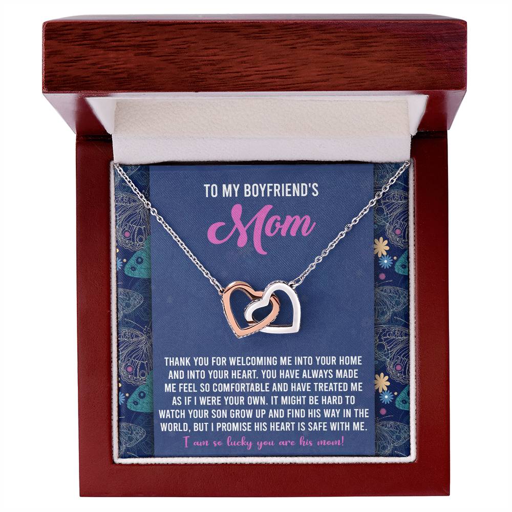 To My Boyfriend's Mom, thanks for welcoming into your home and your heart, his heart is safe with me, I am so lucky you are his mom