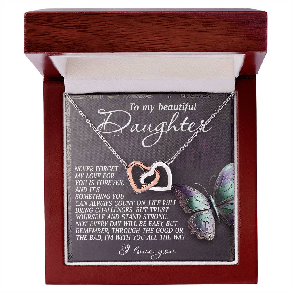 To My Beautiful Daughter - Forever Love