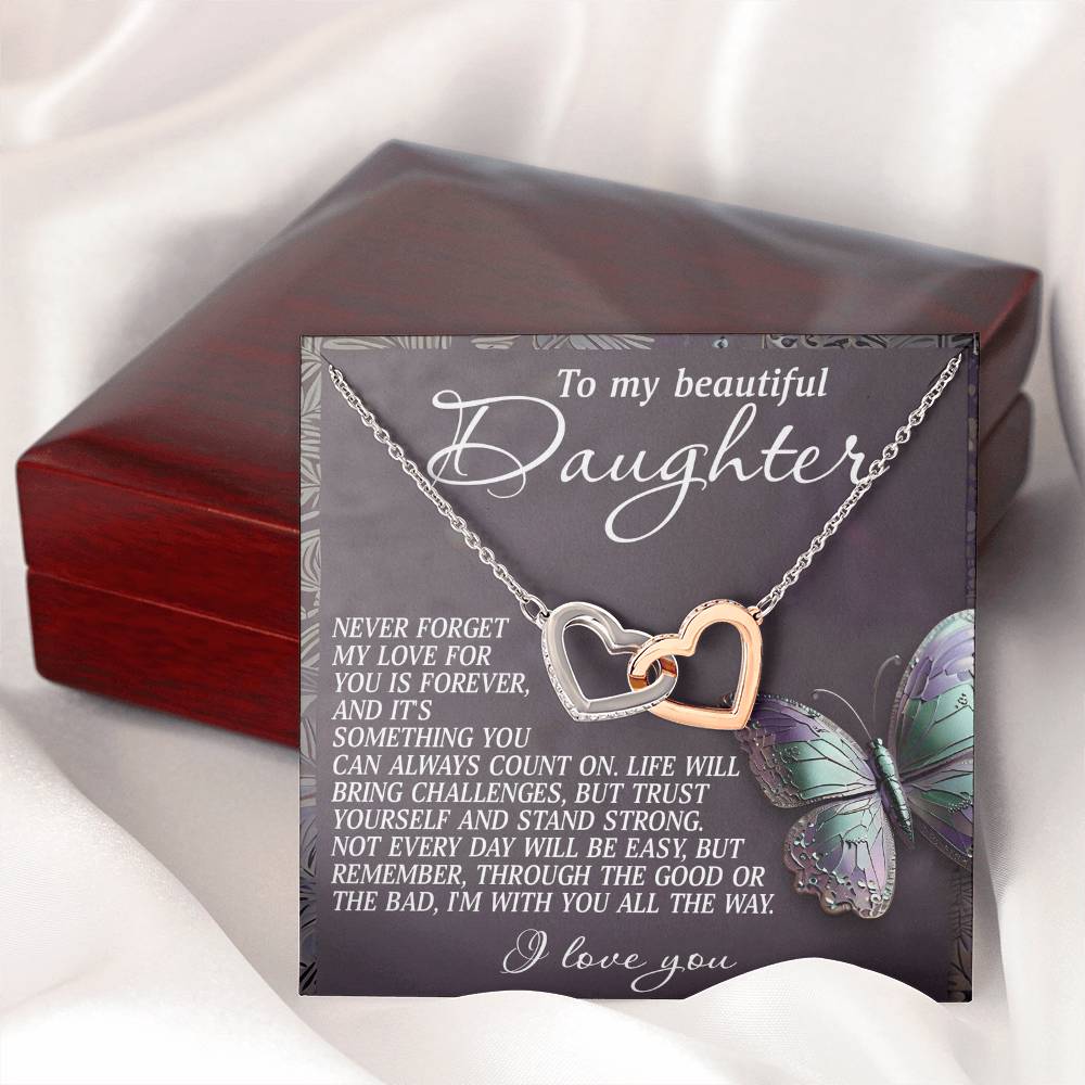 To My Beautiful Daughter - Forever Love
