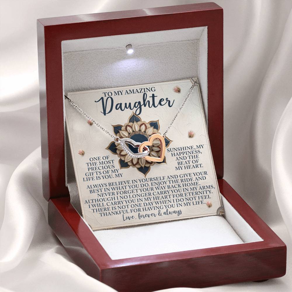 To My  Amazing Daughter - Precious Gift
