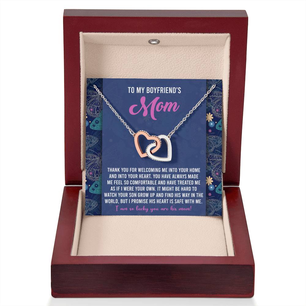 To My Boyfriend's Mom, thanks for welcoming into your home and your heart, his heart is safe with me, I am so lucky you are his mom