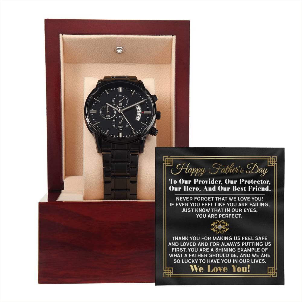 Dad-Our Protector-Metal Chronograph Watch Black Chronograph Watch with Mahogany Style Luxury Box with Message card