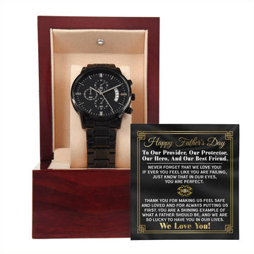 Dad-Our Protector-Metal Chronograph Watch Black Chronograph Watch with Mahogany Style Luxury Box with Message card