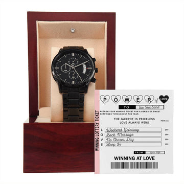 To My Husband - Winning Lottery Ticket to the Power of Love - Metal Black Chronograph Watch with Mahogany Style Luxury Box with Message card
