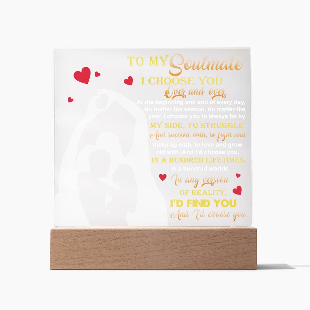 To My Soulmate I Choose You By My Side Acrylic Decor Women Men Anniversary Valentine To Wife From Husband Birthday Gift Ideas Wedding New Baby
