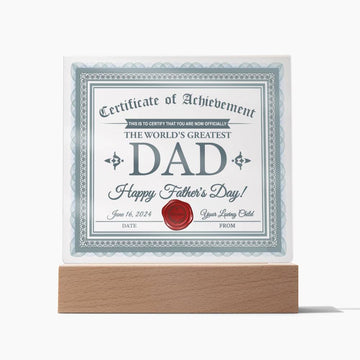 To The World's Greatest Dad-Certificate Of Achievement