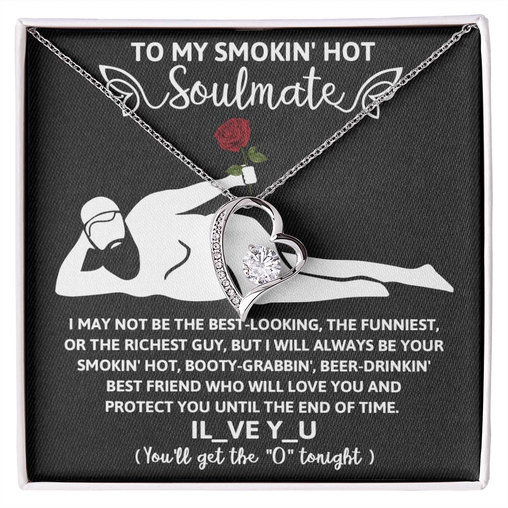 Funny Naughty Message To My Hot Smoking Soulmate Necklace Women Men Anniversary Valentine To Wife From Husband Birthday Gift Ideas Wedding New Baby