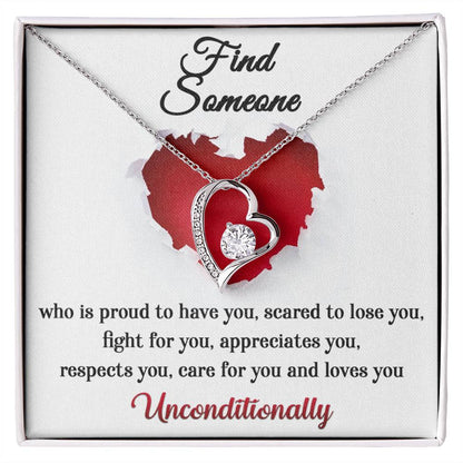 Forever Love Necklace, Find Someone Who Loves You Unconditionally, Mum Gifts to Daughter, Dad Gifts to Daughter, Gifts for Cousins, Gifts for Sister, Besties