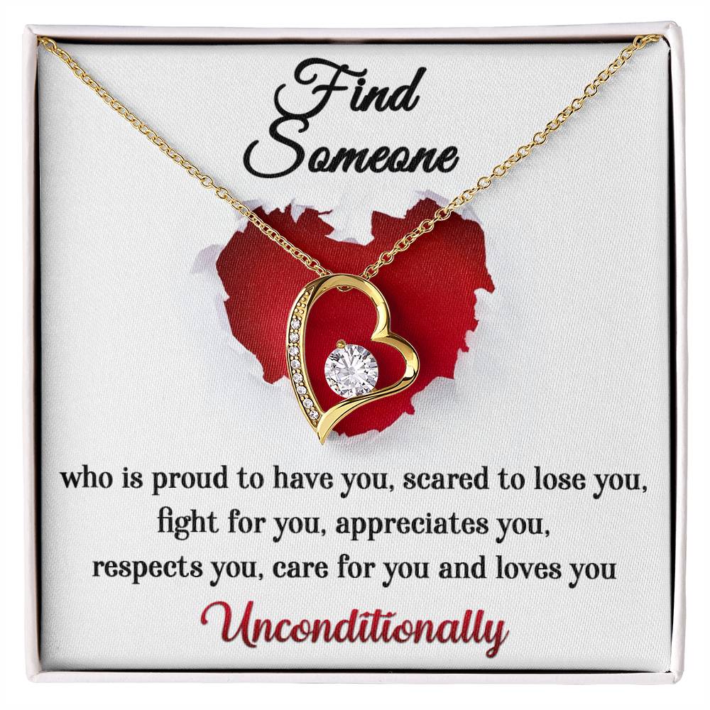 Forever Love Necklace, Find Someone Who Loves You Unconditionally, Mum Gifts to Daughter, Dad Gifts to Daughter, Gifts for Cousins, Gifts for Sister, Besties