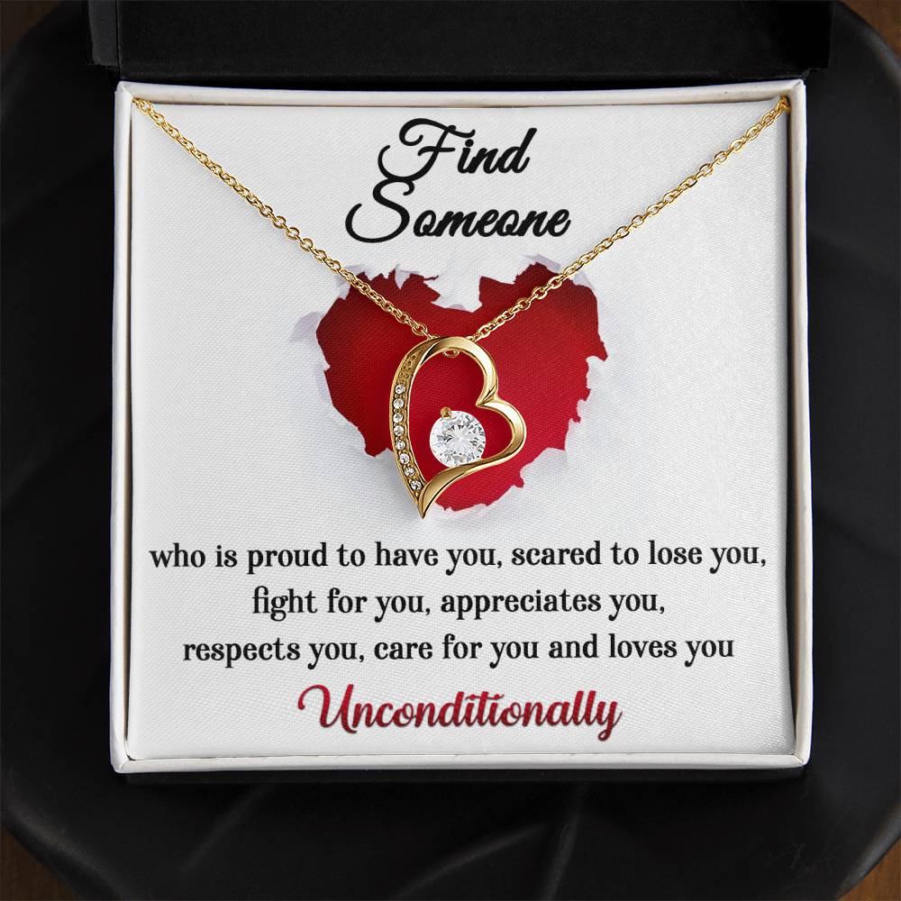 Forever Love Necklace, Find Someone Who Loves You Unconditionally, Mum Gifts to Daughter, Dad Gifts to Daughter, Gifts for Cousins, Gifts for Sister, Besties