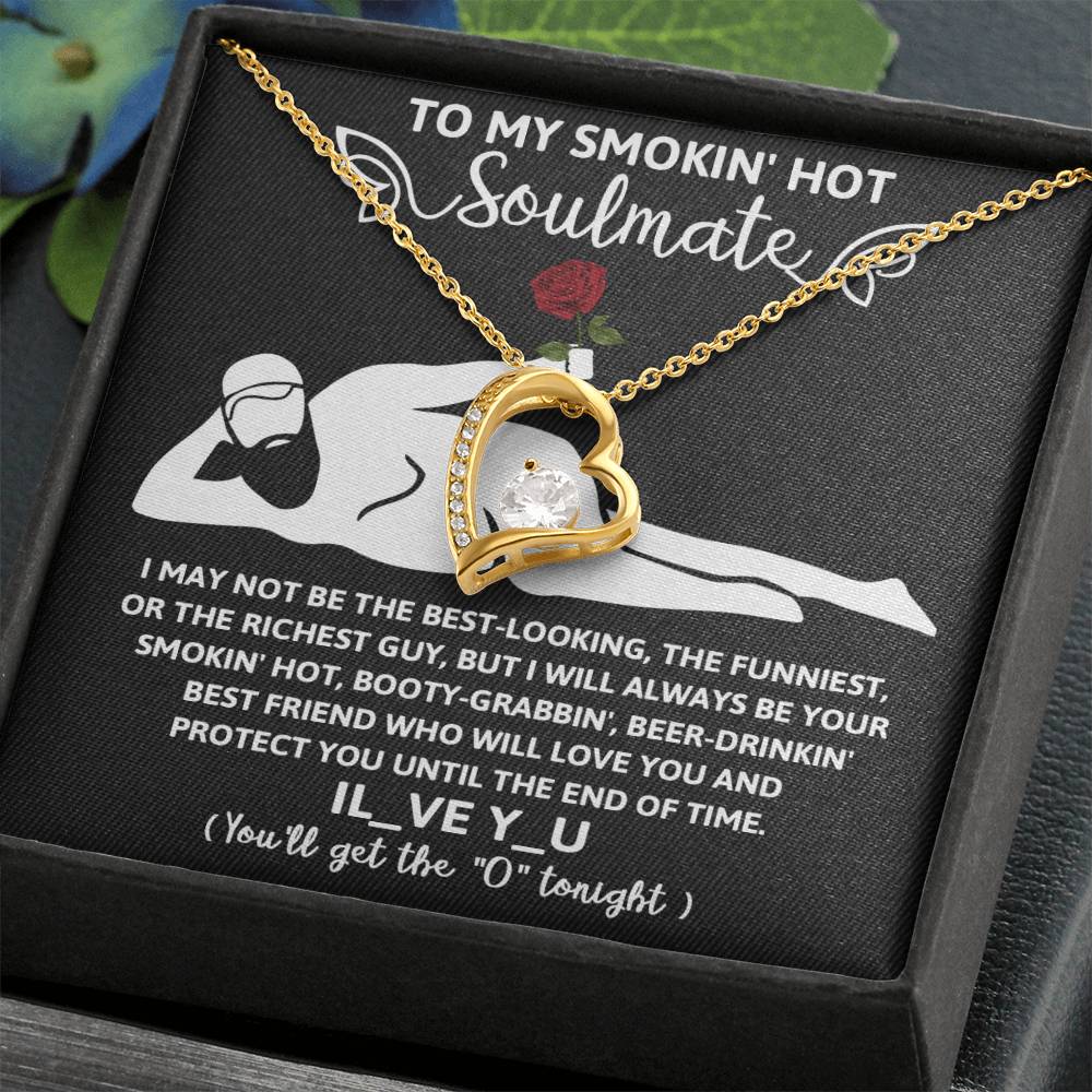 Funny Naughty Message To My Hot Smoking Soulmate Necklace Women Men Anniversary Valentine To Wife From Husband Birthday Gift Ideas Wedding New Baby