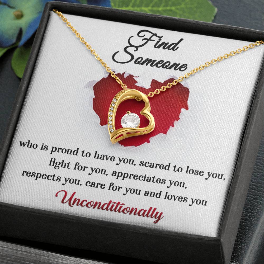 Forever Love Necklace, Find Someone Who Loves You Unconditionally, Mum Gifts to Daughter, Dad Gifts to Daughter, Gifts for Cousins, Gifts for Sister, Besties